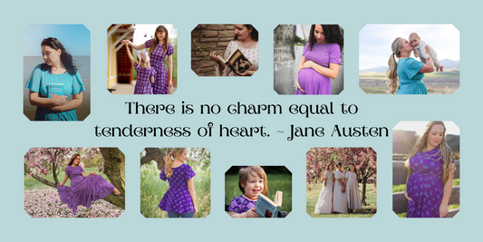 Photo collage of the dresses in the Spring Literary Collection! With Jane Austen quote "There is no charm equal to tenderness of heart."